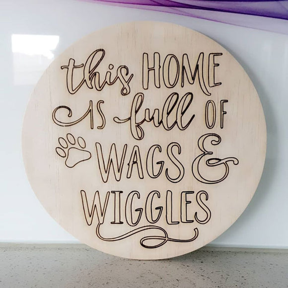Wags & Wiggles Round Plaque - SALE